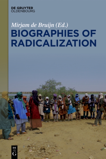 Biographies of Radicalization : Hidden Messages of Social Change, EPUB eBook