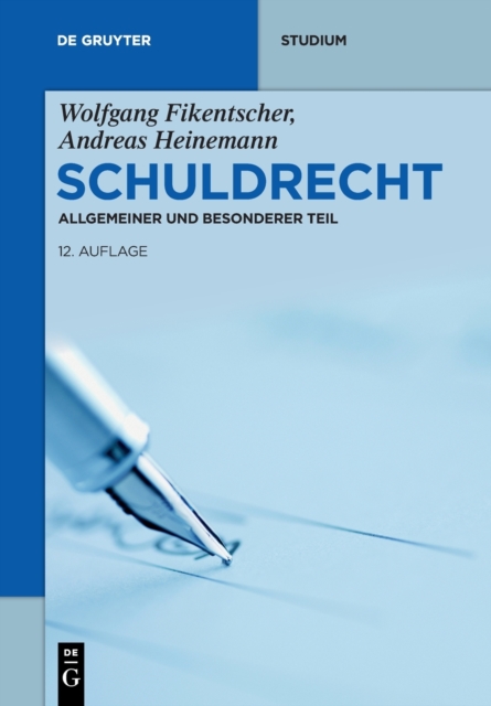 Schuldrecht : Allgemeiner und Besonderer Teil, Paperback / softback Book