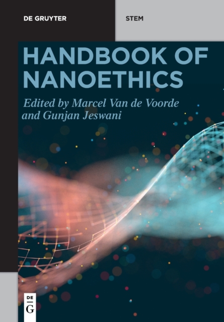 Handbook of Nanoethics, Paperback / softback Book