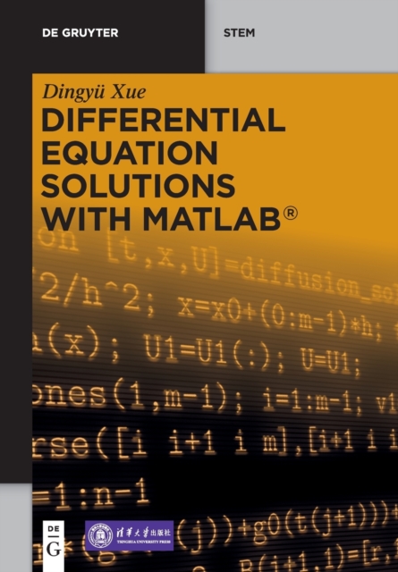 Differential Equation Solutions with MATLAB®, Paperback / softback Book