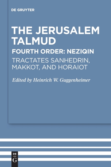 Tractates Sanhedrin, Makkot, and Horaiot, Paperback / softback Book