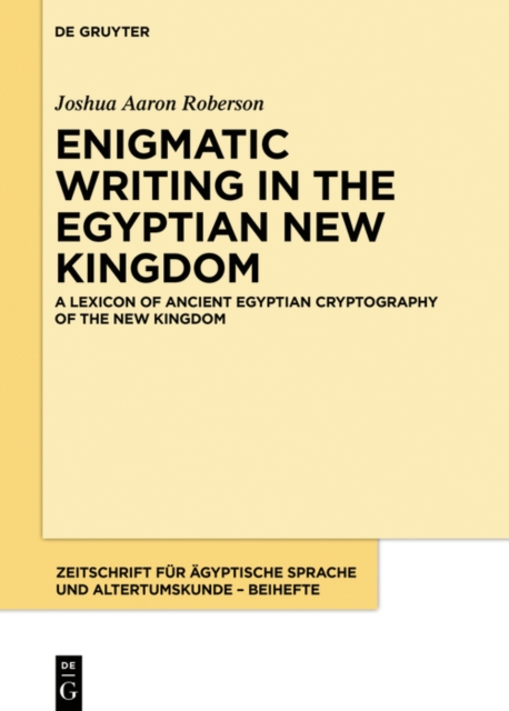 A Lexicon of Ancient Egyptian Cryptography of the New Kingdom, PDF eBook