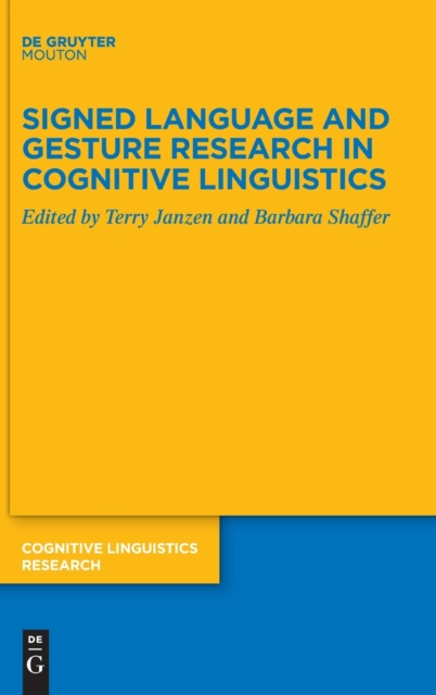 Signed Language and Gesture Research in Cognitive Linguistics, Hardback Book