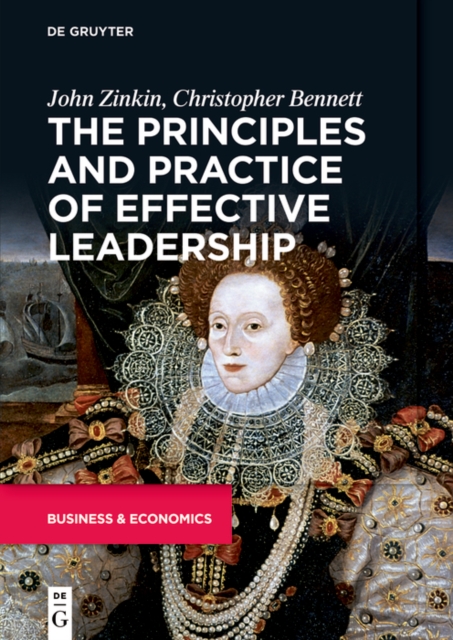 The Principles and Practice of Effective Leadership, EPUB eBook