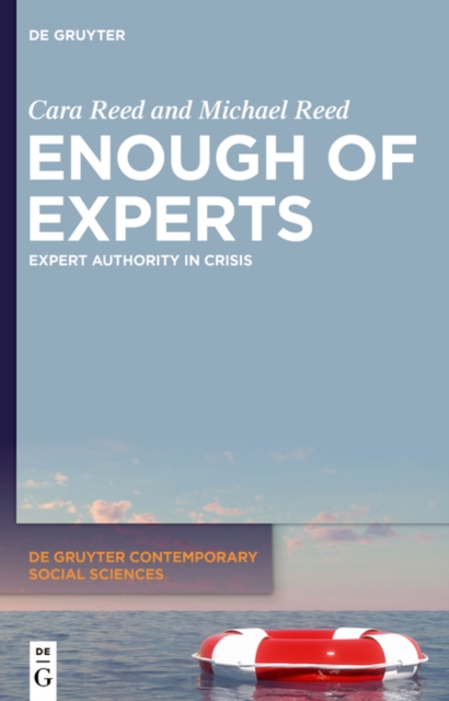 Enough of Experts : Expert Authority in Crisis, EPUB eBook