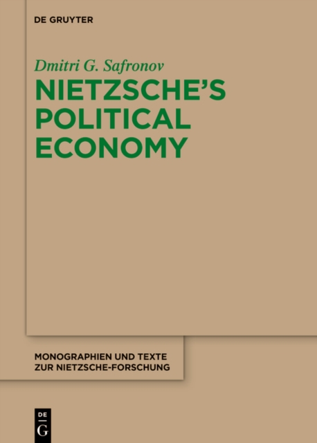 Nietzsche's Political Economy, PDF eBook