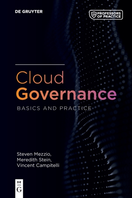 Cloud Governance : Basics and Practice, Paperback / softback Book