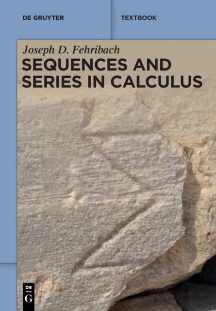 Sequences and Series in Calculus, Paperback / softback Book