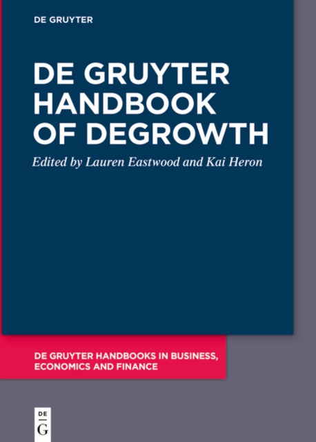 De Gruyter Handbook of Degrowth, EPUB eBook
