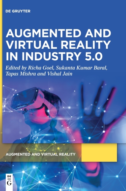 Augmented and Virtual Reality in Industry 5.0, Hardback Book