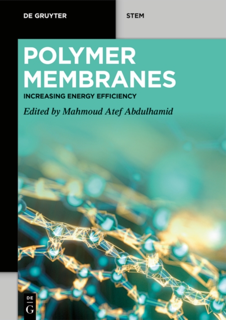 Polymer Membranes : Increasing Energy Efficiency, EPUB eBook