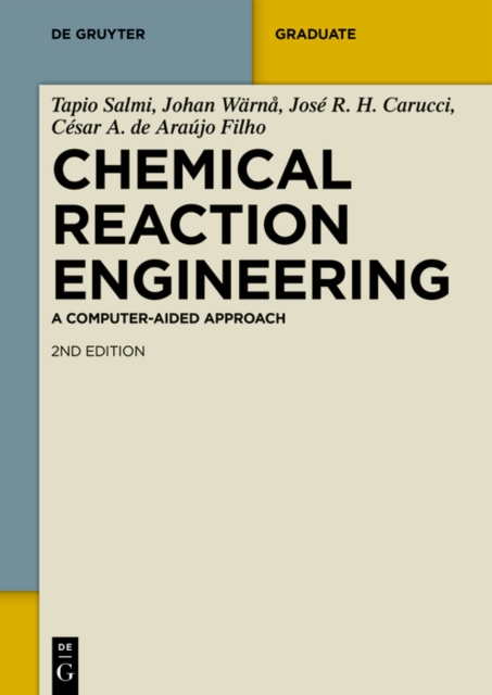Chemical Reaction Engineering : A Computer-Aided Approach, PDF eBook