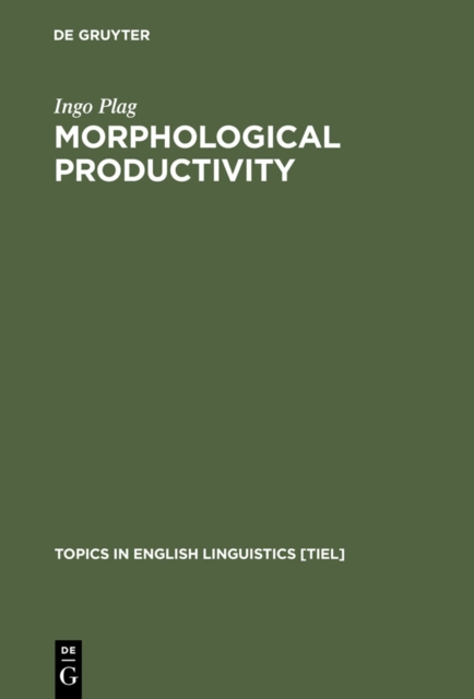 Morphological Productivity : Structural Constraints in English Derivation, PDF eBook