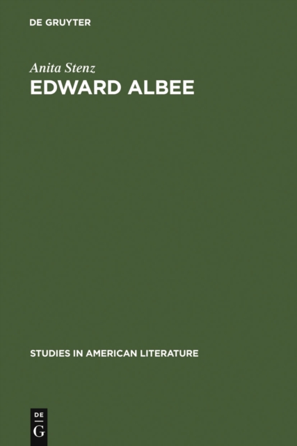 Edward Albee : The Poet of Loss, PDF eBook