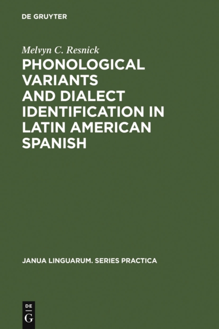 Phonological Variants and Dialect Identification in Latin American Spanish, PDF eBook