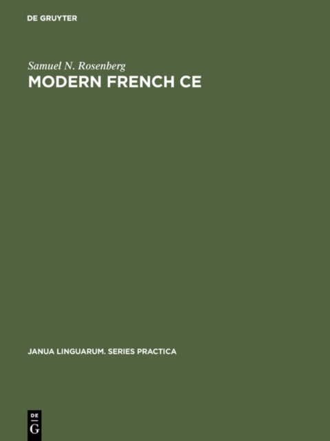 Modern French CE : The Neuter Pronoun in Adjectival Predication, PDF eBook