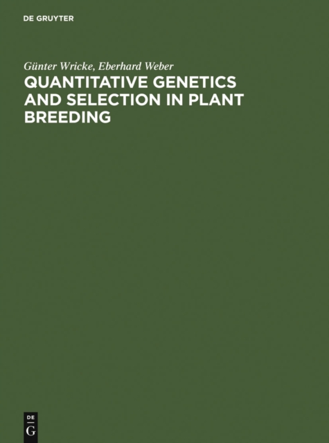 Quantitative Genetics and Selection in Plant Breeding, PDF eBook