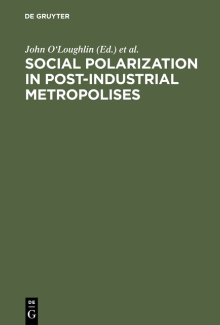 Social Polarization in Post-Industrial Metropolises, PDF eBook