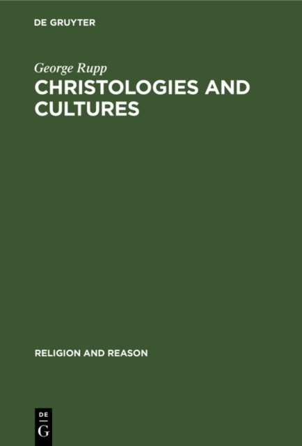 Christologies and Cultures : Toward a Typology of Religious Worldviews, PDF eBook