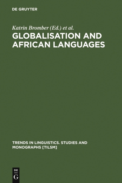 Globalisation and African Languages : Risks and Benefits, PDF eBook