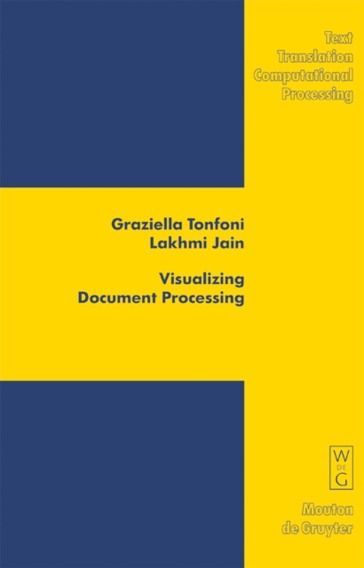 Visualizing Document Processing : Innovations in Communication Patterns and Textual Forms, PDF eBook
