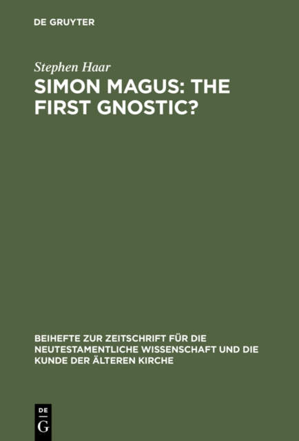 Simon Magus: The First Gnostic?, PDF eBook