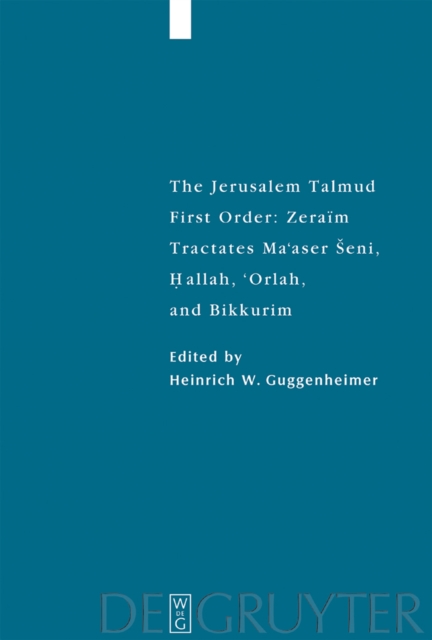 Tractates Ma'aser Seni, Hallah, 'Orlah, and Bikkurim, PDF eBook