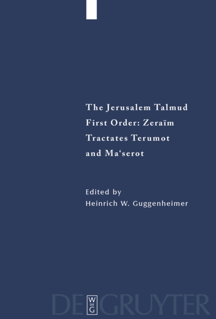Tractates Terumot and Ma'serot : Edition, Translation, and Commentary, PDF eBook
