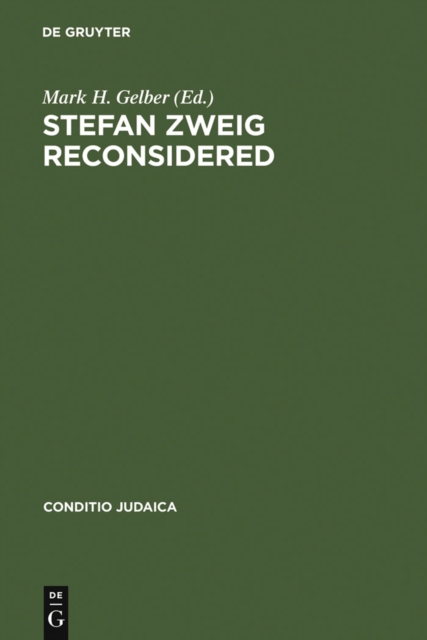 Stefan Zweig Reconsidered : New Perspectives on his Literary and Biographical Writings, PDF eBook