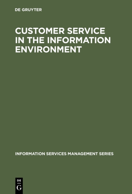 Customer Service in the Information Environment, PDF eBook