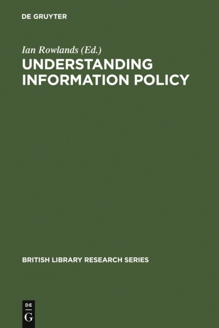 Understanding Information Policy, PDF eBook