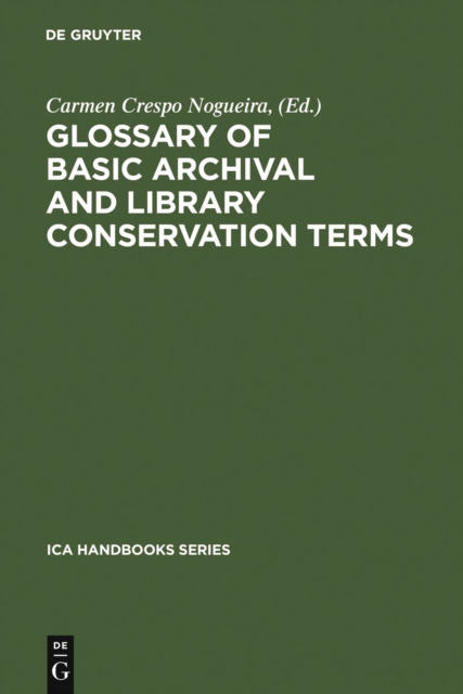Glossary of Basic Archival and Library Conservation Terms : English with Equivalents in Spanish, German, Italian, French and Russian, PDF eBook