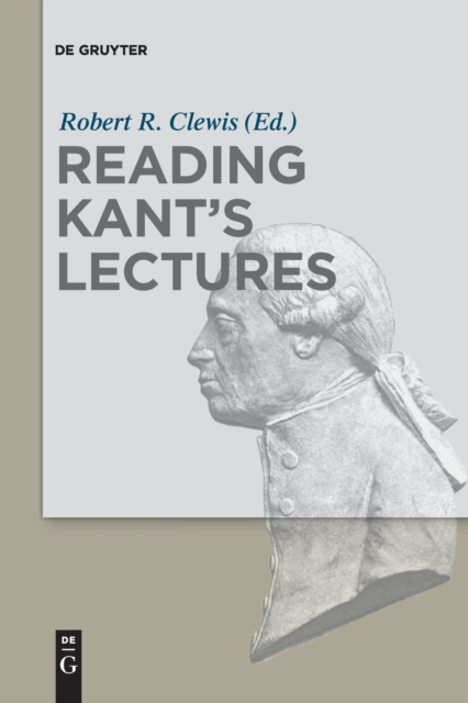 Reading Kant's Lectures, Paperback / softback Book