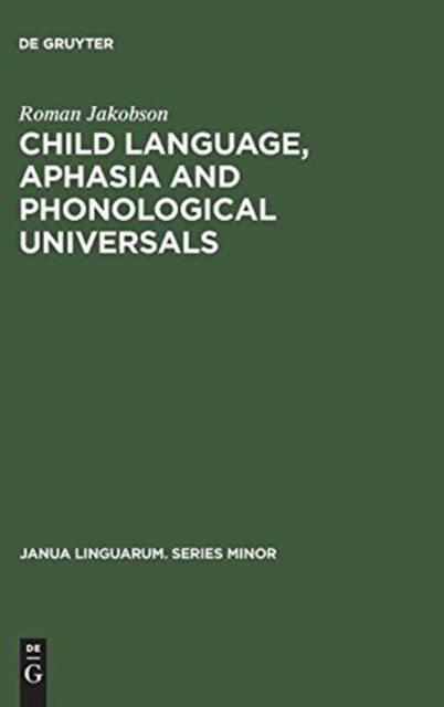 Child Language, Aphasia and Phonological Universals, Hardback Book