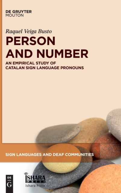 Person and Number : An Empirical Study of Catalan Sign Language Pronouns, Hardback Book