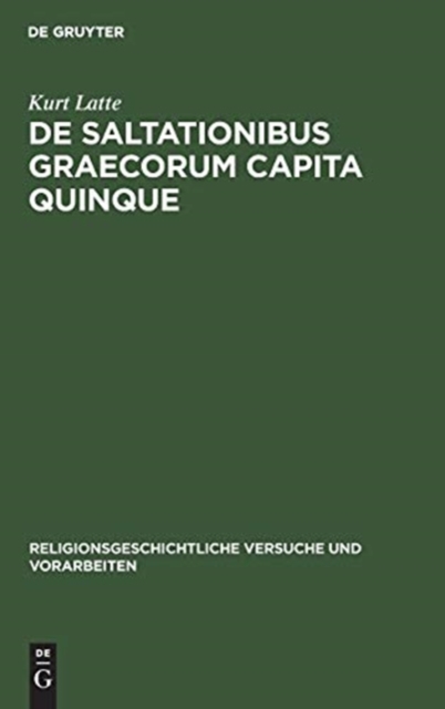 De saltationibus Graecorum capita quinque, Hardback Book