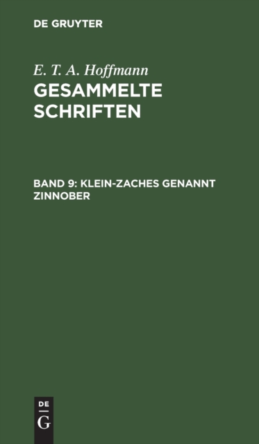 Klein-Zaches Genannt Zinnober, Hardback Book