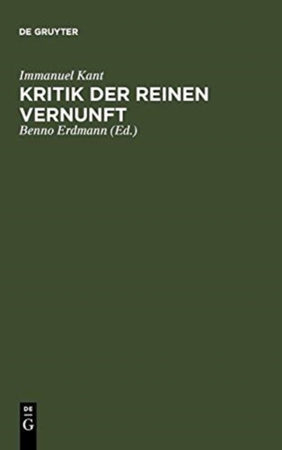 Kritik Der Reinen Vernunft : [Hauptband], Hardback Book