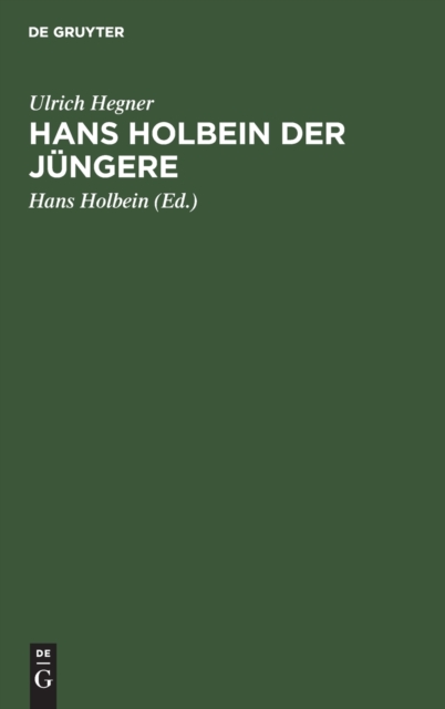 Hans Holbein Der Jungere, Hardback Book