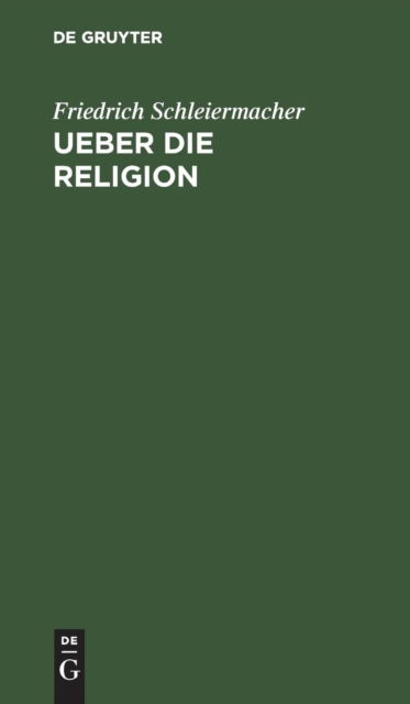 Ueber die Religion, Hardback Book