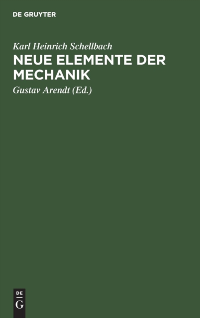 Neue Elemente der Mechanik, Hardback Book