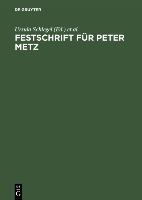 Festschrift fur Peter Metz, Hardback Book
