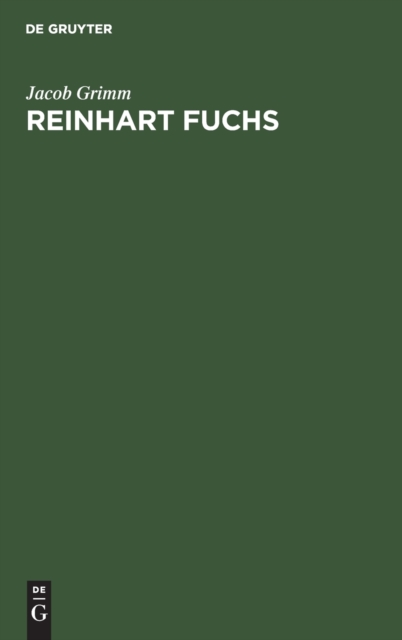 Reinhart Fuchs, Hardback Book