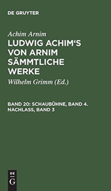 Schaubuhne, Band 4. Nachlass, Band 3, Hardback Book