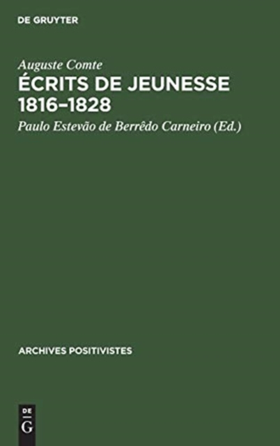 ?crits de Jeunesse 1816-1828 : Suivis Du M?moire Sur La 'Cosmogonie' de Laplace, 1835, Hardback Book