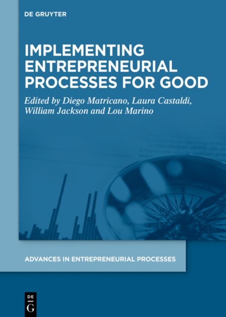 Implementing Entrepreneurial Processes for Good, Hardback Book