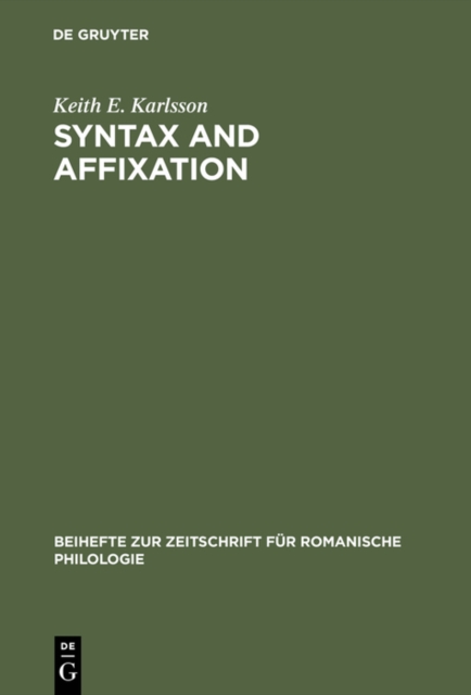 Syntax and affixation : The evolution of
