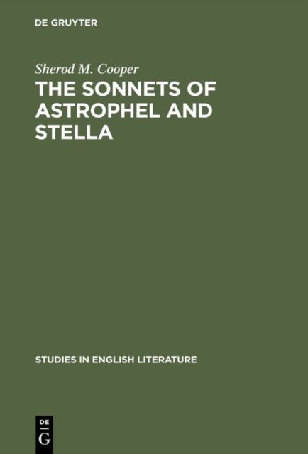 The sonnets of Astrophel and Stella : A stylistic study, PDF eBook