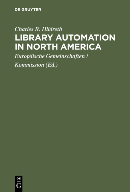 Library automation in North America : A reassessment of the impact of new technologies on networking, PDF eBook