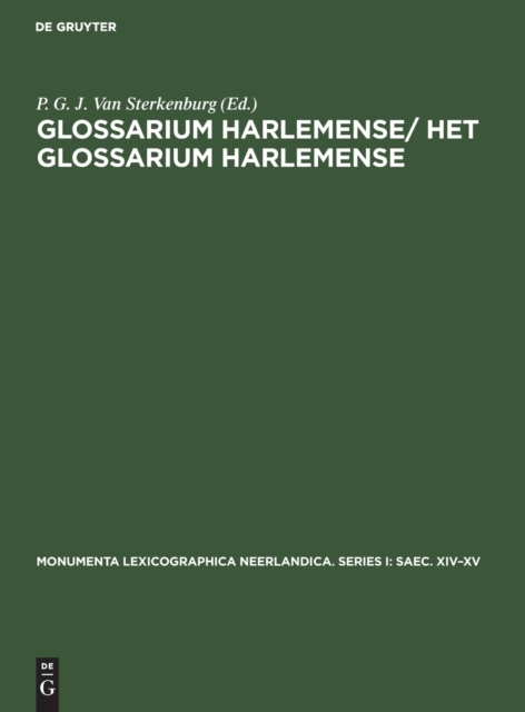 Glossarium Harlemense/ Het Glossarium Harlemense : (circa 1440), Hardback Book
